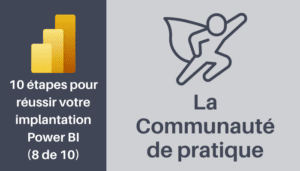 Implantation Power BI - La communauté de pratique