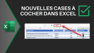 Nouveauté Excel : Les cases à cocher dans une cellule