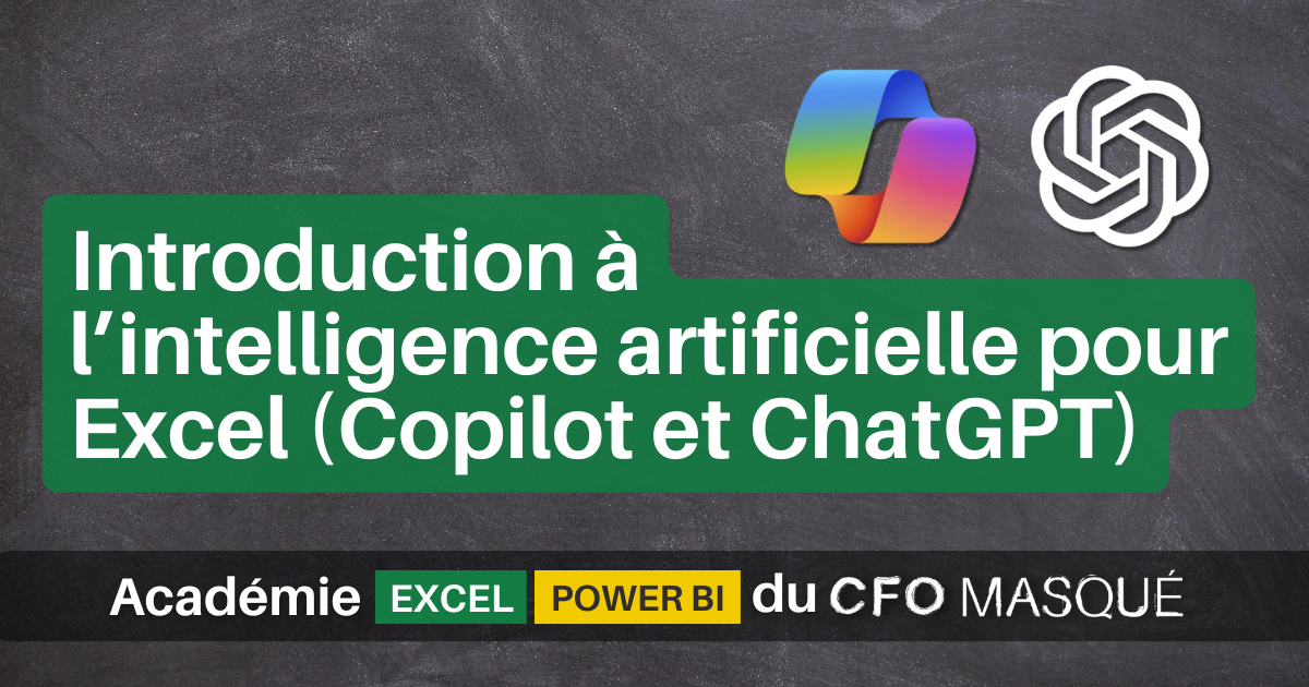 Introduction à l’intelligence artificielle pour Excel (Copilot et ChatGPT) 